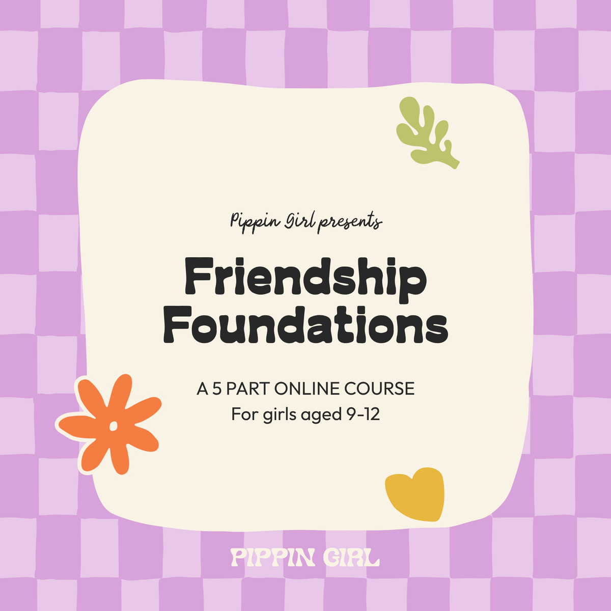 Friendship Foundations Online Course