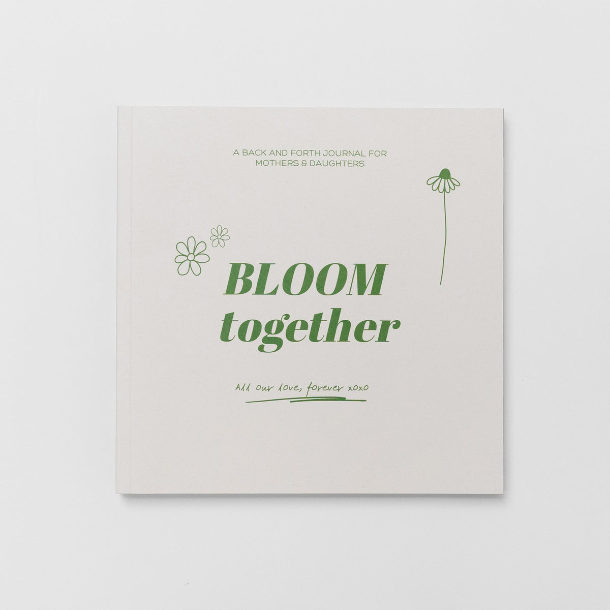 Bloom Together Mother Daughter Journal